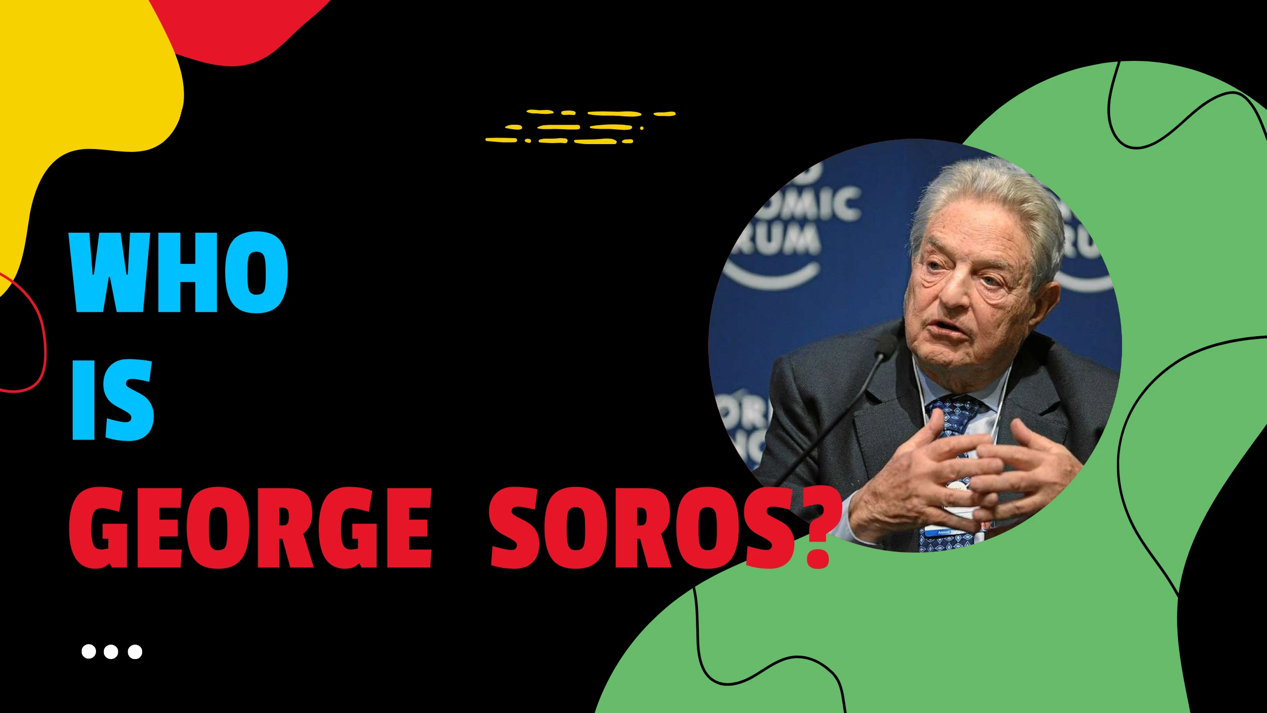 Who is George Soros